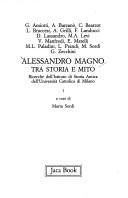 Cover of: Alessandro Magno tra storia e mito