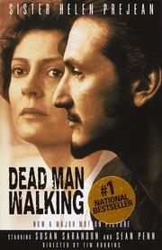 Cover of: Dead man walking: an eyewitness account of the death penalty in the United States