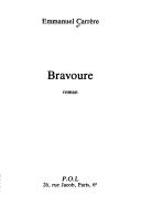 Cover of: Bravoure: roman