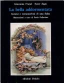 Cover of: La bella addormentata: genesi e metamorfosi di una fiaba
