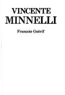 Vincente Minnelli by François Guérif