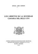 Cover of: Los libertos en la sociedad canaria del siglo XVI by Manuel Lobo Cabrera