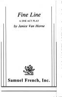 Cover of: Fine line: a one act play
