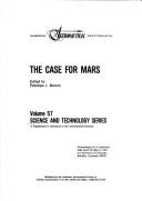 Cover of: The Case for Mars: proceedings of a conference held April 29-May 2, 1981 at University of Colorado, Boulder, Colorado