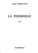 Cover of: La perdriole: roman