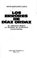 Cover of: Los errores de Díaz Ordaz by Nieves Hernández García, Nieves Hernández García