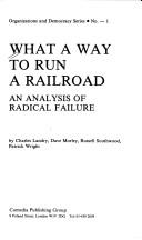 Cover of: What a way to run a railroad by by Charles Landry ... [et al.].