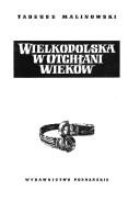 Cover of: Wielkopolska w otchłani wieków