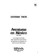 Cover of: Aventuras en México, 1937-1983 by Gutierre Tibón