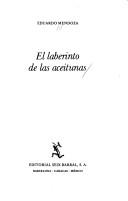 Cover of: El laberinto de las aceitunas by Eduardo Mendoza