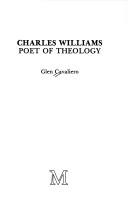 Cover of: Charles Williams, poet of theology by Glen Cavaliero, Glen Cavaliero