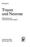 Traum und Neurose by Heinz Schott