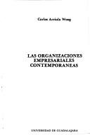 Cover of: Las organizaciones empresariales contemporáneas