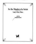 Cover of: In the shadow of a saint: Lady Alice More