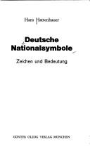 Cover of: Deutsche Nationalsymbole by Hans Hattenhauer