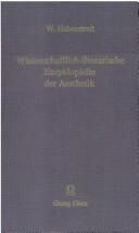 Cover of: Wissenschaftlich-literarische Encyklopädie der Aesthetik by Wilhelm Hebenstreit