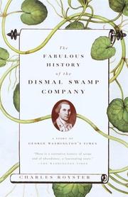 Cover of: The Fabulous History of the Dismal Swamp Company by Charles Royster, Charles Royster