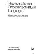 Cover of: Representation and processing of natural language by edited by Leonard Bolc.