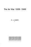 Cover of: The air war, 1939-1945