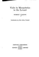 Visits to monasteries in the Levant by Robert Curzon