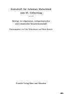 Cover of: Festschrift für Johannes Hubschmid zum 65. Geburtstag: Beiträge zur allgemeinen, indogermanischen, und romanischen Sprachwissenschaft