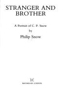 Cover of: Stranger and brother by Philip Snow