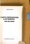 Cover of: Carta esperanzada a un general by Marcos Aguinis