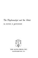 Cover of: The psychoanalyst and the artist by Daniel E. Schneider