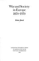 Cover of: War and society in Europe, 1870-1970 by Brian Bond