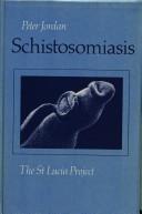 Cover of: Schistosomiasis--the St. Lucia project