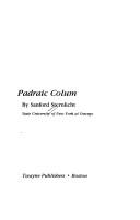 Padraic Colum by Sanford V. Sternlicht