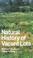 Cover of: A natural history of vacant lots