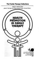 Cover of: Health promotion in family therapy