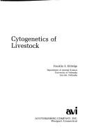 Cover of: Cytogenetics of livestock by Franklin E. Eldridge