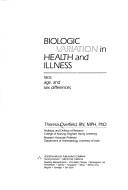 Cover of: Biologic variation in health and illness by Theresa Overfield