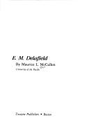 E.M. Delafield by Maurice L. McCullen