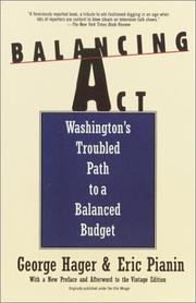Cover of: Balancing Act: Washington's Troubled Path to a Balanced Budget