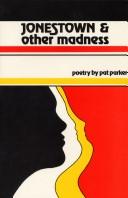 Cover of: Jonestown & other madness by Pat Parker