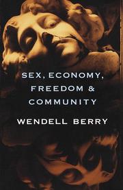 Cover of: Sex, Economy, Freedom & Community: Eight Essays