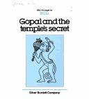 Cover of: Gopal and the temple's secret: my village in India