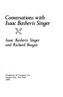 Cover of: Conversations with Isaac Bashevis Singer by Isaac Bashevis Singer