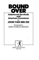 Cover of: Bound over by John Van der Zee