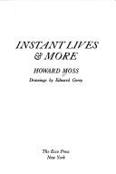 Cover of: Instant lives & more