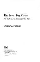 Cover of: The seven day circle by Eviatar Zerubavel