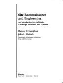 Cover of: Site reconnaissance and engineering: an introduction for architects, landscape architects, and planners