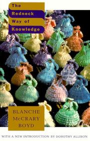 Cover of: The redneck way of knowledge by Blanche McCrary Boyd