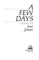 Cover of: A few days by James Schuyler