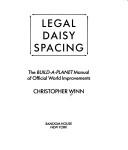 Cover of: Legal daisy spacing by Chris Winn