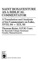 Cover of: Saint Bonaventure as a biblical commentator | Thomas Reist