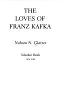 Cover of: The loves of Franz Kafka